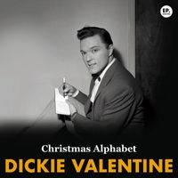 Dickie Valentine - Christmas Alphabet (Remastered)
