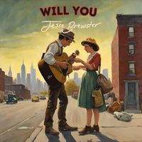 Jesse Brewster - Will You