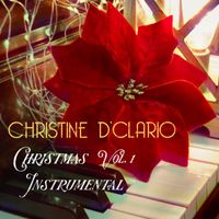 Christine D'Clario - Christmas Vol. 1 Instrumental