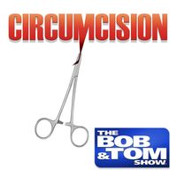 Bob and Tom - Circumcision