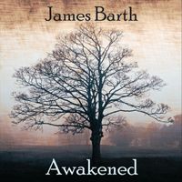 James Barth - Awakened