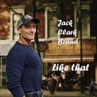 Jack Clark Brand - Like That