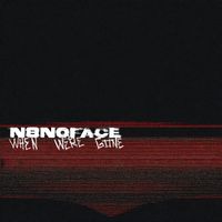 N8NOFACE - When We're Gone