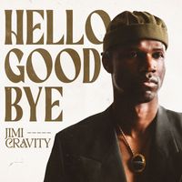 Jimi Cravity - Hello Goodbye