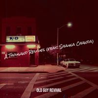 Old Guy Revival (feat. Shauna Chanda) - A Thousand Rescues