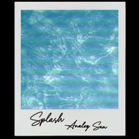 Analog Sun - Splash