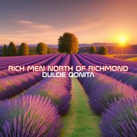 Dulcie Qonita - Rich Men North of Richmond