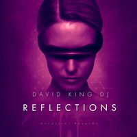 David King Dj - Reflections