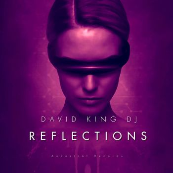 David King Dj - Reflections