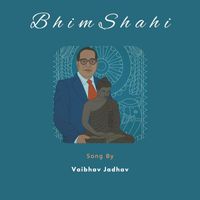 Vaibhav Jadhav - Bhim Shahi