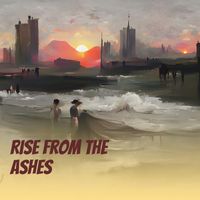 Brad Rock - Rise from the Ashes