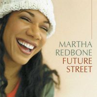 Martha Redbone - Future Street