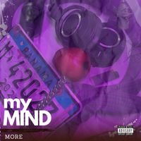 More - My Mind