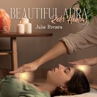 Julie Riviera - Beautiful Aura, Reiki Healing