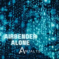 Anjalts - Airbender Alone