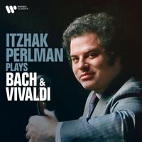 Itzhak Perlman - Itzhak Perlman Plays Bach & Vivaldi