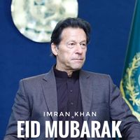 Imran Khan - Eid Mubarak