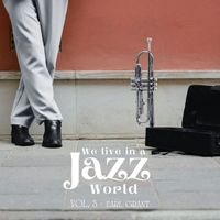 Earl Grant - We Live in a Jazz World - Earl Grant