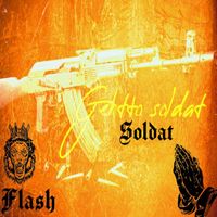 Flash - Soldat (Explicit)
