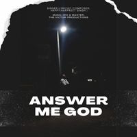 Happy - Answer Me God
