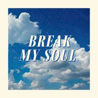 Kid Mini - Break My Soul