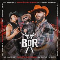 US Agroboy, Dj Chris No Beat, Marco Brasil Filho - Aquele Country