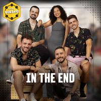 Grupo Versão! - In The End (Ao Vivo)
