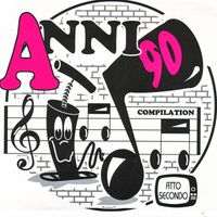 Various Artists - Anni 90 - Atto Secondo