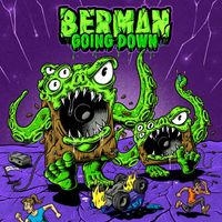 Berman - Going Down (Explicit)