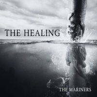 The Mariners - The Healing