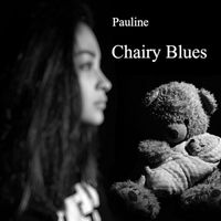 Pauline - Chairy Blues