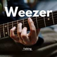 Weezer - Talking