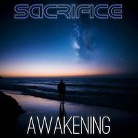 Sacrifice - Awakening