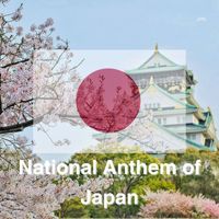 Japan - National Anthem of Japan