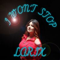 Larix - I Won't Stop