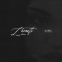 Juno - Lamento (Sped Up [Explicit])