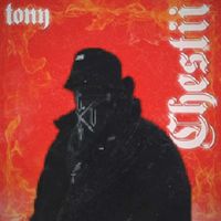 Tonny - Chestii (Explicit)