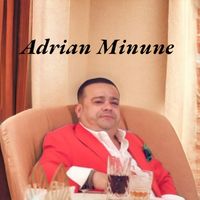 Adrian Minune - Am nevasta cea mai frumoasa