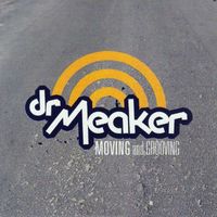 Dr Meaker - Moving And Grooving