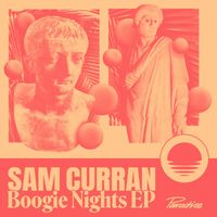 Sam Curran - Boogie Nights EP