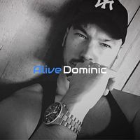 Dominic - Alive