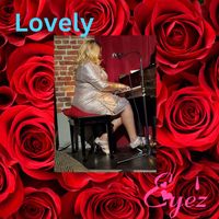 Eye'z - Lovely
