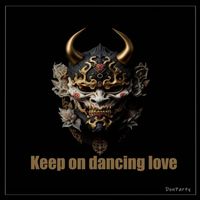 DonParty - Keep on dancing love