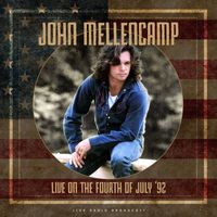 John Mellencamp - Live on the Fourth of July '92 (live)