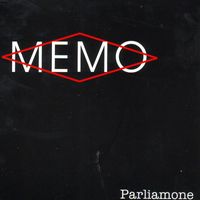 Memo - Parliamone