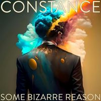 Constance - Some Bizarre Reason