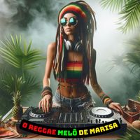 Hugo Reggae - O Reggae Melô de Marisa