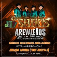 Arevaleños De La Sierra (De Tony Arevalo) - Shikis
