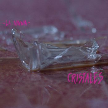 Nana - Cristales