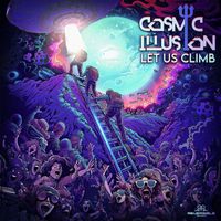 Cosmic Illusion - Let us Climb